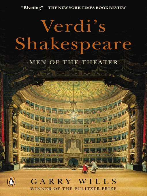 Title details for Verdi's Shakespeare by Garry Wills - Available